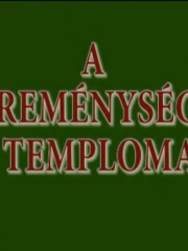 A reménység temploma